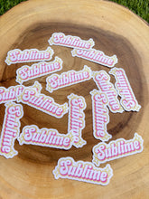 Load image into Gallery viewer, Sublime Sticker
