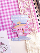 Load image into Gallery viewer, Born Latina Sticker

