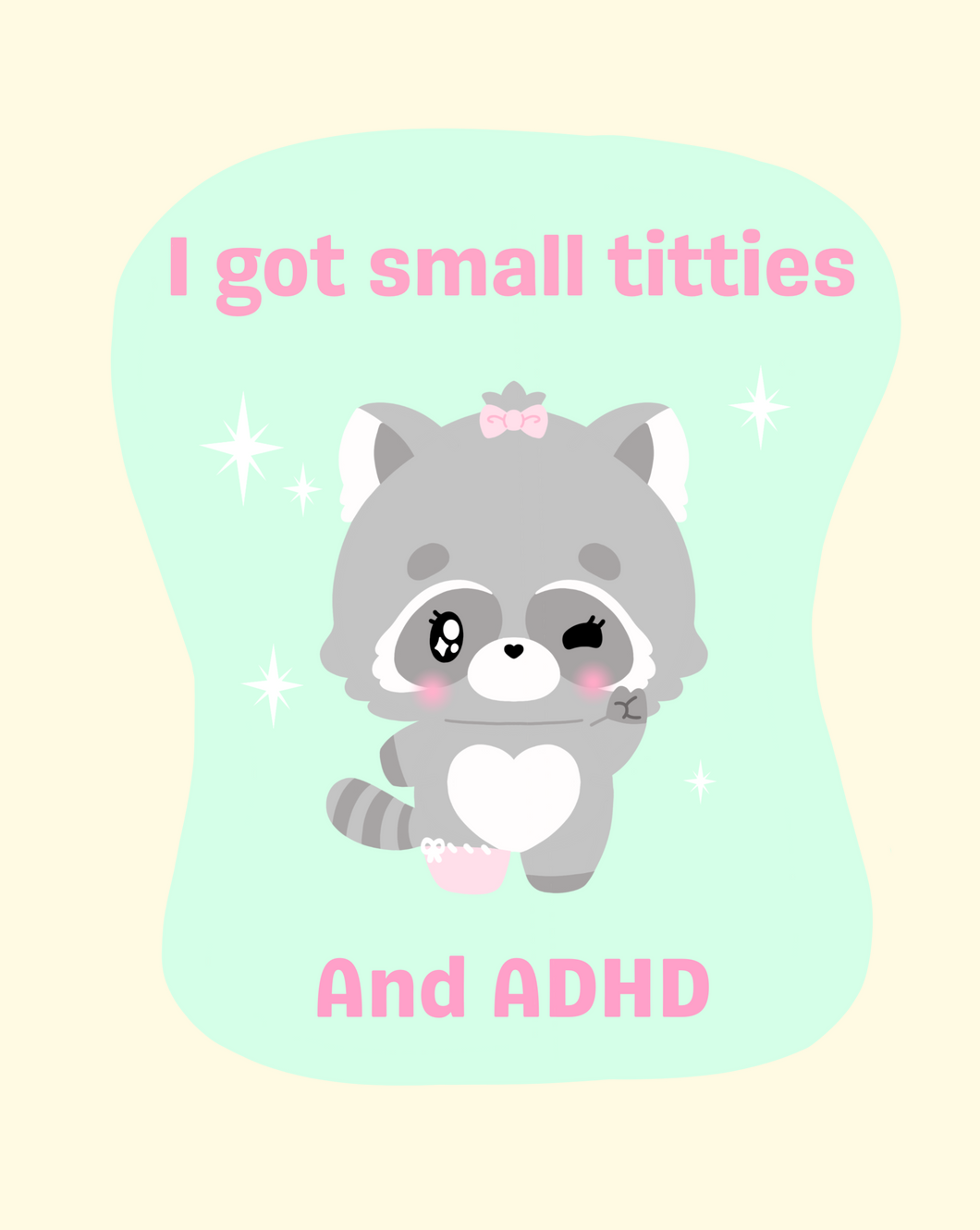 Small Tits ADHD Sticker – BasuraGang