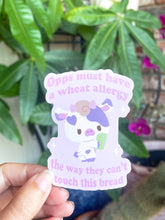 Load image into Gallery viewer, Can&#39;t touch bread Sticker
