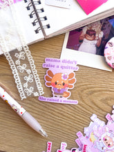 Load image into Gallery viewer, Mama Didn't Raise a Quitter Sticker
