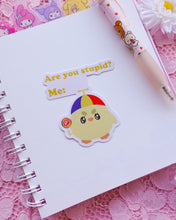 Load image into Gallery viewer, Are you Stupid Sticker
